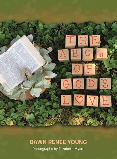 THE ABCs OF GOD’s LOVE