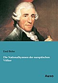 Die Nationalhymnen der europäischen Völker