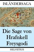 Die Sage von Hrafnkell Freysgodi