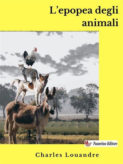 L’epopea degli animali