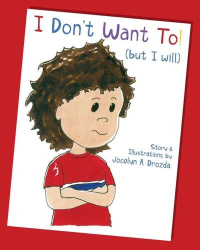 I Don’t Want to (But I Will)