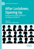After Lockdown, Opening Up