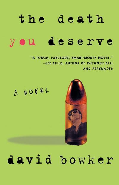 The Death You Deserve