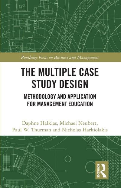 The Multiple Case Study Design