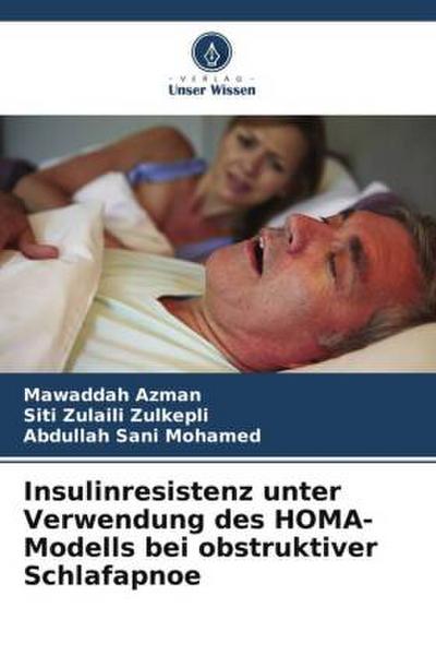 Insulinresistenz unter Verwendung des HOMA-Modells bei obstruktiver Schlafapnoe