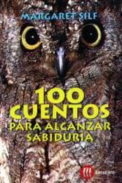100 cuentos para alcanzar sabiduría