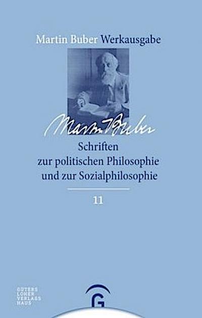 Schriften zur politischen Philosophie und zur Sozialphilosophie