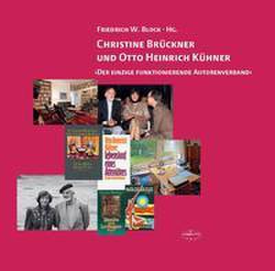 Christine Brückner und Otto Heinrich Kühner