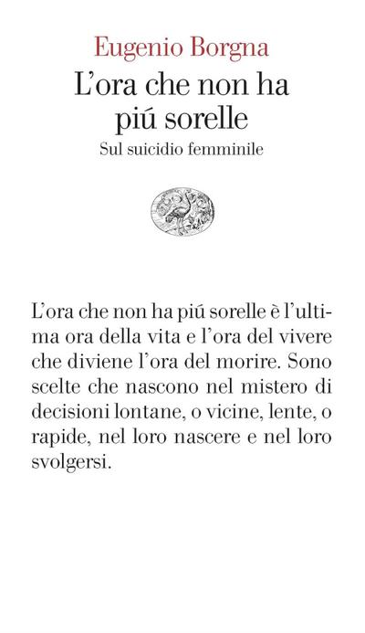L’ ora che non ha più sorelle. Sul suicidio femminile