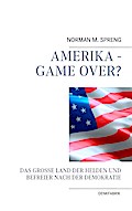 Amerika - Game Over?