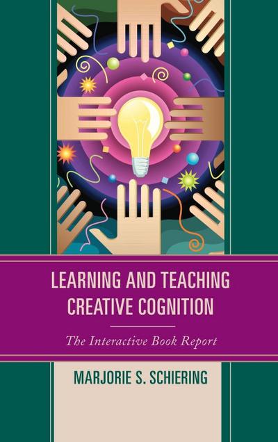 Learning and Teaching Creative Cognition