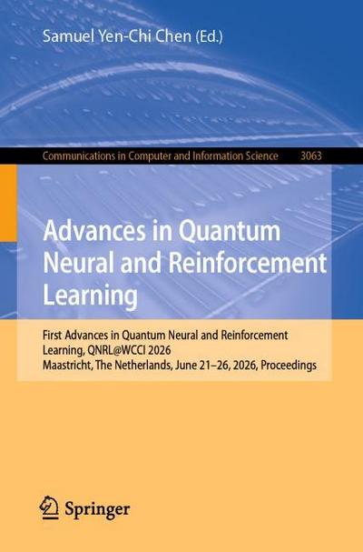 Advances in Quantum Neural and Reinforcement Learning