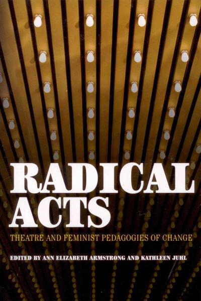 Radical Acts