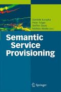 Semantic Service Provisioning