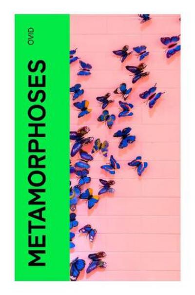 Metamorphoses