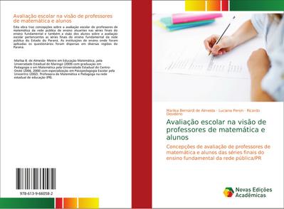 Avaliação escolar na visão de professores de matemática e alunos