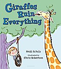 Giraffes Ruin Everything