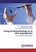Using of biotechnology in in vitro propagation