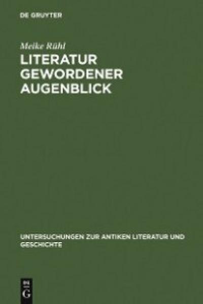 Literatur gewordener Augenblick