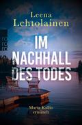 Im Nachhall des Todes von Leena Lehtolainen | Ebook