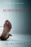 Auserwählt (Ein Riley Paige Krimi — Band 17)