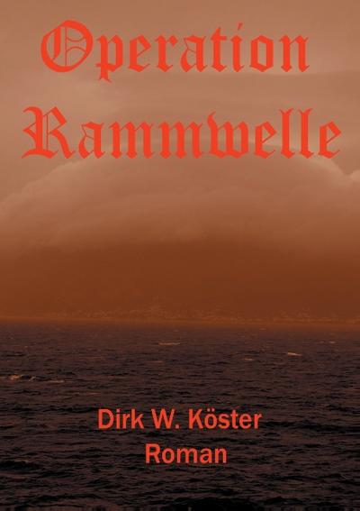 Operation Rammwelle