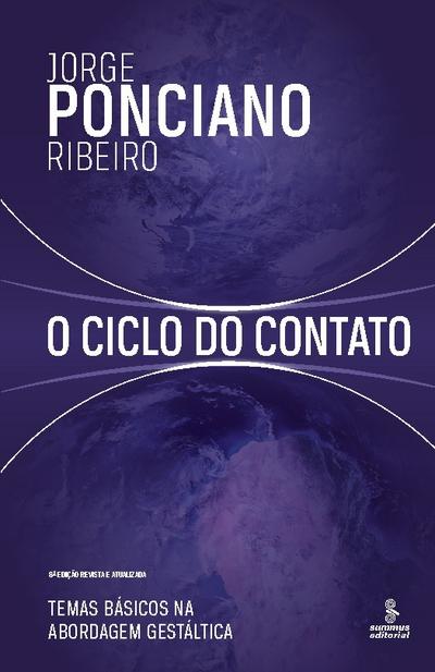 O ciclo do contato - Jorge Ponciano Ribeiro