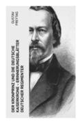 Der Kronprinz und die deutsche Kaiserkrone - Erinnerungsblätter deutscher Regimenter