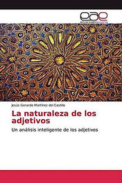 La naturaleza de los adjetivos