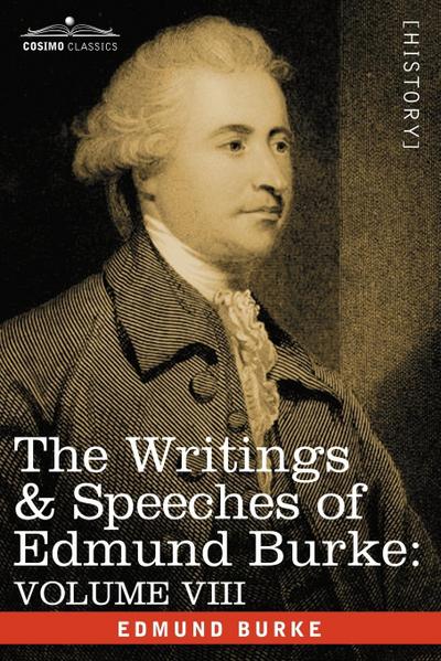The Writings & Speeches of Edmund Burke
