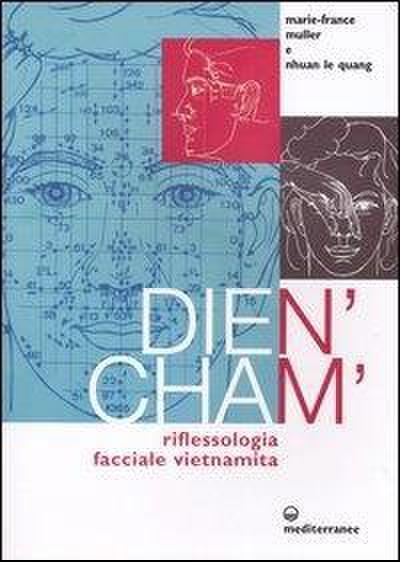 Dien’Cham’. Riflessologia facciale vietnamita