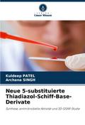 Neue 5-substituierte Thiadiazol-Schiff-Base-Deriva