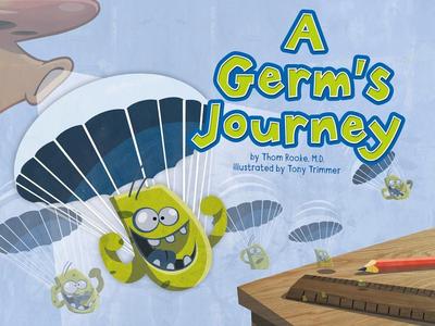 A Germ’s Journey