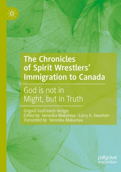 The Chronicles of Spirit Wrestlers’ Immigration to Canada