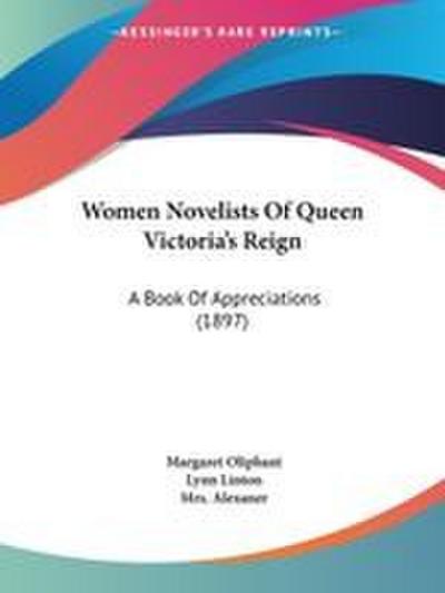 Women Novelists Of Queen Victoria’s Reign