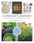 A Woman’s Garden