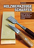 Holzwerkzeuge schärfen