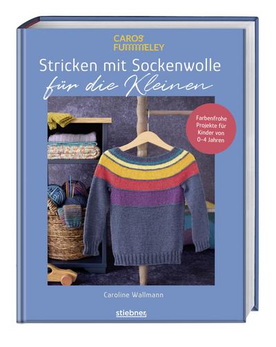 Stricken mit Sockenwolle für die Kleinen