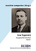 Lew Vygotskij. Ausgewählte Schriften