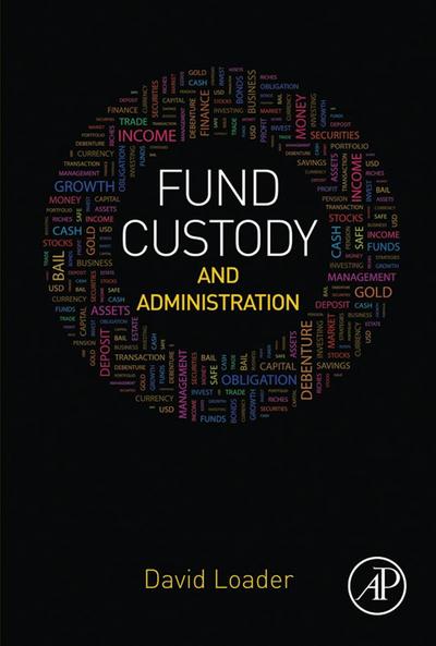 Fund Custody and Administration