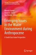 Emerging Issues in the Water Environment during Anthropocene