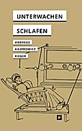 Unterwachen und Schlafen
