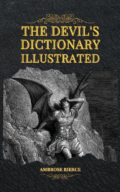 The Devil’s Dictionary Illustrated