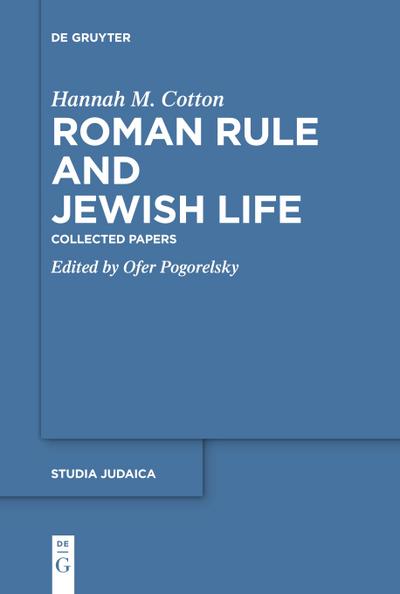 Roman Rule and Jewish Life