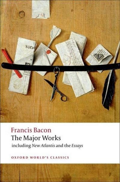 The Major Works - Francis Bacon