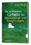 Die schönsten Gebete für Spaziergänge und Wanderun