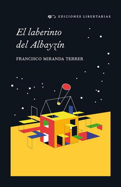 Miranda Terrer, F: Laberinto del Albayzín