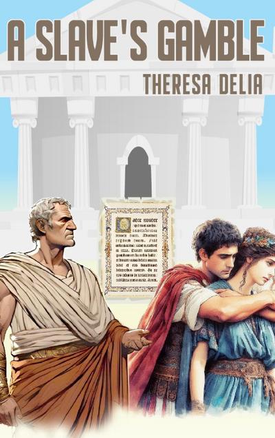 A Slave’s Gamble