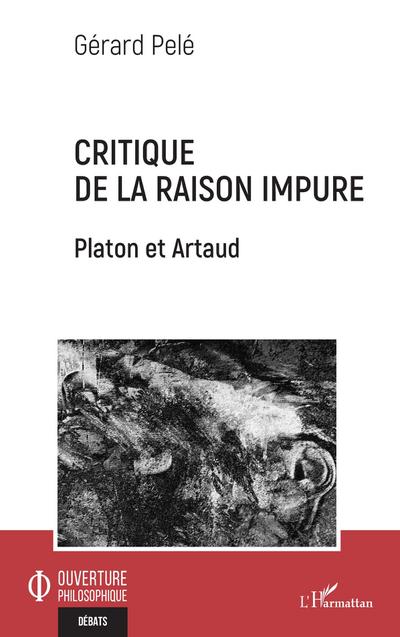 Critique de la raison impure