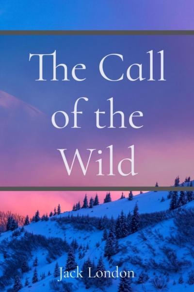 The Call of the Wild